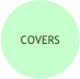 COVERS